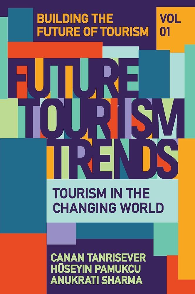 Tourism Trends: Insights into Visitor Experiences and Expectations