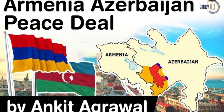 Forging a New Era: The Armenia-Azerbaijan Deal and Its Promise for Lasting Peace and Stability